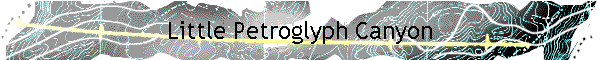 Little Petroglyph Canyon
