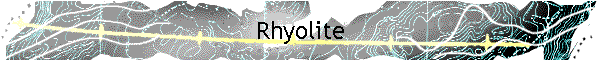 Rhyolite